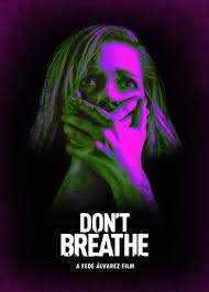 Super film, je viens de le découvrir aujourd'hui comme il passait à la télé. Dont Breathe Poster By Bo Kev Displate