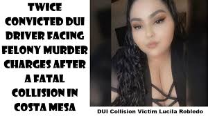 Twice convicted DUI driver facing felony murder charges after a fatal  collision in Costa Mesa