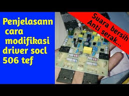 Video ini merupakan kelanjutan dari video driver power amplifier socl 506 part 1. Tutorial Lengkap Cara Modifikasi Driver Socl 506 Tef By Agung Setya