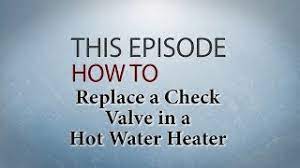 A dishwasher might contain a simple flapper valve in the drain outlet. How To Replace A Hot Water Heater Check Valve Rv Youtube