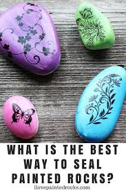 What Do You Use To Seal Painted Rocks Rock Painting Supplies Painted Rocks Rock Painting Tutorial