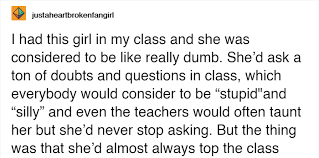 Is it you too fussy? This Girl Was Ridiculed For Asking A Lot Of Dumb Questions In Class Turns Out She Was Just Helping Her Socially Anxious Friend Bored Panda