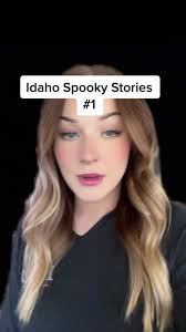 Scary Stories in Priest River Idaho