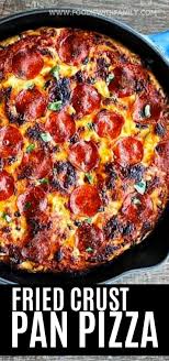 Fried Crust Pan Pizza Pan Pizza Frying Pan Pizza Recipes