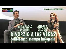 ^ parla con lei, intervista alla conduttrice andrea delogu, tv sorrisi e canzoni, 29 giugno 2016. Divorzio A Las Vegas Conferenza Integrale Con Andrea Delogu Giampaolo Morelli E Il Cast Youtube