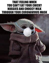 25 Funny Face Mask Memes The Funny Beaver Yoda Funny Yoda Meme Star Wars Jokes