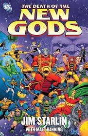 The new gods are natives of the twin planets of new genesis and apokolips. The Death Of The New Gods By Jim Starlin