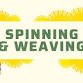 Spinning & Weaving event image