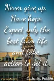 55 Hope Quotes Inspirational Words Of Wisdom