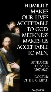 Saint francis de sales quotes. Pin On Faith