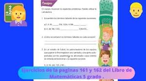 Check spelling or type a new query. Paginas 161 Y 162 Libro De Matematicas 5 Grado Youtube