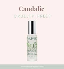 Is Caudalie Cruelty Free And Vegan In 2020 Cruelty Free Cruelty Free Beauty Cruelty Free Brands