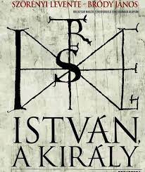 Check out istván, a király: Istvan A Kiraly Operettszinhaz Budapesti Operettszinhaz E Jegyiroda Hu