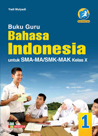 Buku Guru Bahasa Indonesia Sma Ma Smk Mak Kelas X Wajib