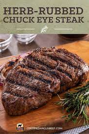 Herb Rubbed Chuck Eye Steaks Holiday Roast Beef Recipes Beef Recipes For Dinner Burger Recipes Beef