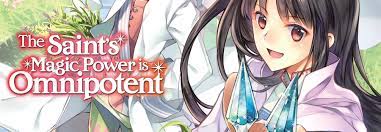 The Saint's Magic Power is Omnipotent (Light Novel) | Seven Seas  Entertainment