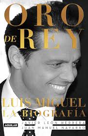 Página oficial de luis miguel en facebook. Oro De Rey Luis Miguel La Biografia King S Gold Luis Miguel The Biography Spanish Edition Leon Herrera Javier Navarro Salinas Juan Manuel Estefan Emilio 9781644731383 Amazon Com Books