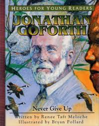 Jonathan Goforth: Never Give Up