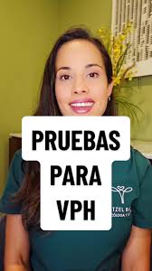 Pruebas para detectar el Virus del Papiloma Humano