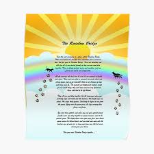 Unframed print of rainbow bridge poem for loss of pet. Rainbow Bridge Posters Redbubble