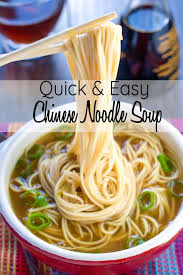 Quick Easy Chinese Noodle Soup Recipe Delicious Soup Chinese Noodles Food