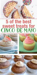 See more ideas about food, mexican food recipes, cinco de mayo food. 5 Of The Best Sweet Cinco De Mayo Recipes You Can T Resist Party Food Dessert Cinco De Mayo Food Mayo Recipes