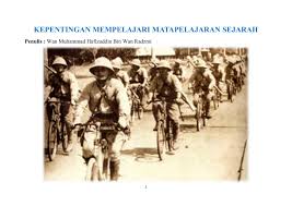Karangan kepentingan mempelajari mata pelajaran sejarah. Kepentingan Mempelajari Matapelajaran Sejarah