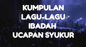 Kata ucapan selamat malam rohani kristen adalah ungkapan dari rasa syukur kita atas berkat yang kita peroleh di sepanjang perjalanan hari. Kumpulan Lagu Lagu Ibadah Ucapan Syukur Hidup Kristen