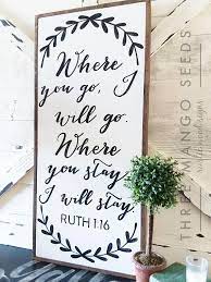 Where You Go I Will Go Scripture Art Sign Ruth Ad Scripture Bibleverse Love Whereyougo Wood Wall Art Diy Wood Signs Bible Verse Reclaimed Wood Wall Art