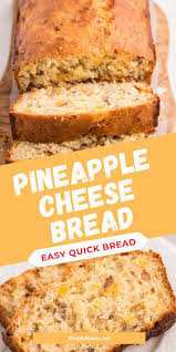 Easy Pineapple Cheese Bread Recipe