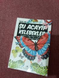 Su Acayip Kelebekler Ugurbocegi Yayinlari Kitap Kelebekler Cocuk Kitaplari
