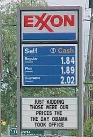 Gas Prices The Day Obama Took Office This Is One Reason Everything Has Gone Up In Price Thank You Mr President Please Vo Haha Funny Laugh Make Me Laugh