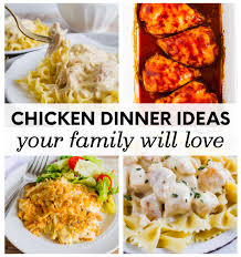 Here are 15 of our tastiest recipes that turn chicken and seven. 21 Chicken Dinner Ideas Your Family Will Love 30daysblog