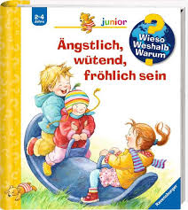 Wieso Weshalb Warum Junior Angstlich Wutend Frohlich Sein Band 32 Wieso Weshalb Warum Kinderbucher Produkte Wieso Weshalb Warum Junior Angstlich Wutend Frohlich Sein Band 32