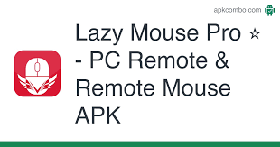 A correctly functioning mouse is critical to the proper operation of a desktop computer. Lazy Mouse Pro Pc Remote Remote Mouse Apk 1 0 1 2 Android App Download