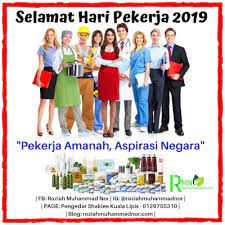 Divider cuti hari raya haji 2019. Selamat Hari Pekerja 2019 Pengedar Shaklee Kuala Lipis