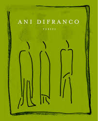 ani difranco verses ani difranco 9781583228234 amazon