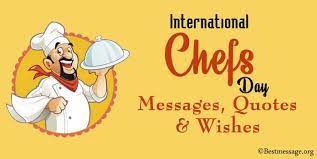 We did not find results for: International Chefs Day Messages Chef Quotes And Wishes