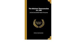 The blockmaking, construction, stone crushing and related industries (remuneration) regulations 2019. The Solicitors Remuneration Act 1881 And The General Order Made In Pursuance Evans Patrick Fleming 9780469481534 Amazon Com Books