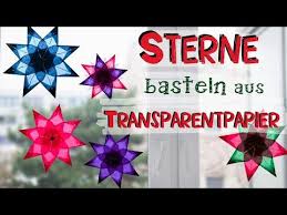 Bastelanleitung Fur Einfache Sterne Aus Transparentpapier Ideal Auch Zum Basteln Mit Kind Sterne Basteln Basteln Mit Transparentpapier Weihnachtsstern Basteln