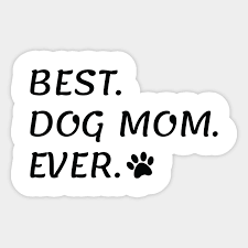Free shipping on qualified orders. Dog Mom Mom Birthday Gift Ideas Women Gifts For Mom Mothers Day Gift Funny Mom Fur Mama Dog Lover Gift For Her Mom Gift Birthday Gift Ideas Sticker Teepublic