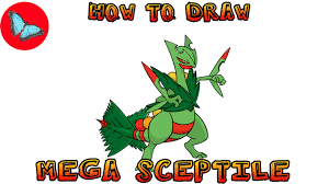 How To Draw Mega Sceptile Pokemon | Drawing Animals - Youtube