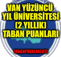 2021 üniversite 2 yıllık taban puanları. Van Yuzuncu Yil Universitesi 2 Yillik Taban Puanlari 2020