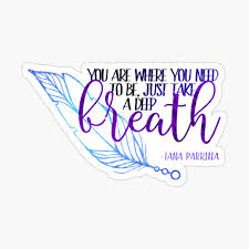 My love will go on even if i can't break the curse. Lana Parrilla Quote You Are Where You Need To Be Poster By Yelisdesigns Redbubble