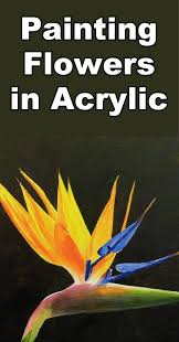 Acrylic Bird Of Paradise Painting How To Paint A Strelitzia Flower In Acrylic Paradise Painting Flower Painting Learn To Paint