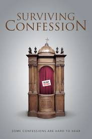 What is confession in the catholic church? Surviving Confession 2019 Imdb