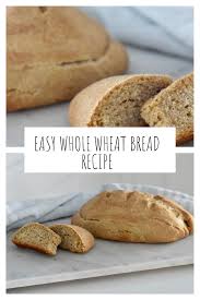 Easy Whole Wheat Bread Recipe Recipe Recipes Picky Eater Recipes Wheat Bread Recipe
