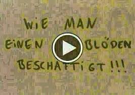 Fundstuck Zum Wochenstart Wie Man Einen Bloden Beschaftigt Lustig Lustige Bilder Lustige Spruche