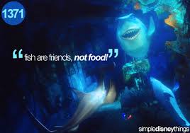 Fish Are Friends Not Food Finding Nemo Disney Kids Disney Dream Disney And Dreamworks
