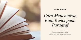 Check spelling or type a new query. Cara Menentukan Kata Kunci Atau Keyword Dalam Sebuah Paragraf Guru Galih